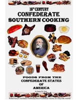 18th Century Confederate Southern Cooking 1304979628 Book Cover