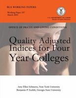 Quality Adjusted Indices for Four Year Colleges 149121144X Book Cover
