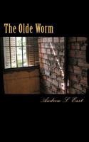 The Olde Worm 1461135842 Book Cover