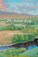 The Rivers Keep Singing B0CN1QHTXJ Book Cover