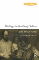 Working with Families of Children with Special Needs: Partnership and Practice 113815430X Book Cover