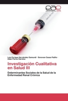 Investigación Cualitativa en Salud III 6200407363 Book Cover