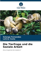 Die Tierfrage und die Soziale Arbeit (German Edition) 6207138503 Book Cover