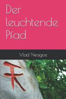 Der leuchtende Pfad 1520693753 Book Cover