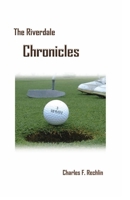 The Riverdale Chronicles 1888725842 Book Cover