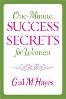 One-Minute Success Secrets for Women 0736949380 Book Cover