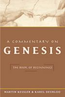 A Commentary on Genesis: The Book of Beginnings 0809142058 Book Cover