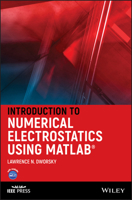 Introduction to Numerical Electrostatics Using MATLAB 1118449746 Book Cover