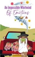 An Impossible Whirlwind Of Emotions 9357445005 Book Cover