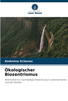 Ökologischer Biozentrismus 6205609231 Book Cover