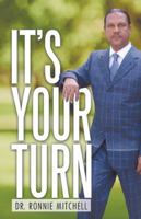 It's Your Turn 148083288X Book Cover