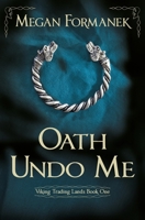 Oath Undo Me 0648808807 Book Cover