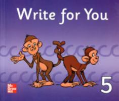 Write for You Handwriting Primary Lev 5 0077117824 Book Cover