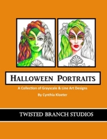 Halloween Portraits: A collection of Grayscale & Line Art designs 1699201234 Book Cover