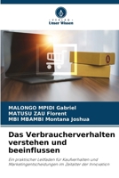 Das Verbraucherverhalten verstehen und beeinflussen (German Edition) 6209331025 Book Cover