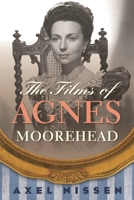 The Films of Agnes Moorehead 0810891360 Book Cover