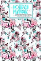Holiday Planner: Blue Glam Christmas Thanksgiving 2019 Calendar Holiday Guide Gift Budget Black Friday Cyber Monday Receipt Keeper Shopping List Meal Planner Event Tracker Christmas Card Address Women 1702385930 Book Cover