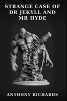 Strange Case of Dr Jekkyl and Mr Hyde B0HGL2BN37 Book Cover