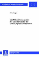 Das Mitbestimmungsrecht Des Betriebsrates Bei Der Einfuehrung Von Ethikrichtlinien 3631631294 Book Cover