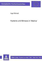 Hysterie Und Mimesis in «Malina» 363142969X Book Cover