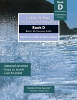 Getty-Dubay Italic Handwriting Series: Book D 0964921545 Book Cover
