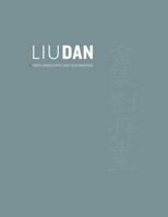 Liu Dan: New Landscapes and Old Masters 1910807117 Book Cover