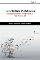 Towards Rapid Digitalization: Paradoxes of the Next Normal Post-Covid-19 1636483879 Book Cover