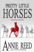 Pretty Little Horses 1469956144 Book Cover