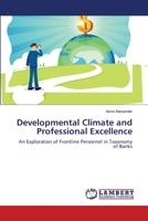 Developmental Climate and Professional Excellence 3659519103 Book Cover