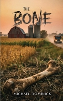 The Bone 1972344196 Book Cover