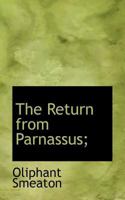 The Return from Parnassus; 1117106160 Book Cover