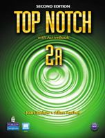 Top Notch 2a Split: Student Book with Activebook and Workbook 0132470500 Book Cover