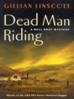 Dead Man Riding 0312308248 Book Cover