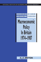 Macroeconomic Policy in Britain 1974-1987 0521478332 Book Cover