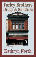 Farley Brothers Drugs & Sundries 0759944377 Book Cover