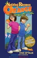 Nothing Rhymes With Orange 097974198X Book Cover