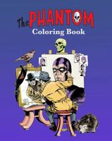 The Phantom Coloring Book 1613452985 Book Cover