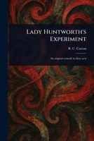 Lady Huntworth's Experiment 1023183854 Book Cover