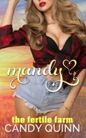 The Fertile Farm: Mandy: A Fertile Cowgirl B0BW3HR13C Book Cover