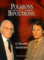 Polarons & Bipolarons 981022298X Book Cover