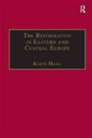 The Reformation in Eastern and Central Europe (St. Andrews Studies in Reformation History) 1859283586 Book Cover