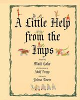 A Little Help From the Imps (family edition) 069258935X Book Cover