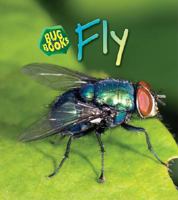 Fly (Bug Books) 1432912445 Book Cover