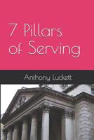 7 Pillars of Serving 1095217380 Book Cover