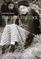 Through the Lock 0618030360 Book Cover