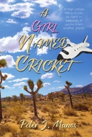 A Girl Named Cricket 1680466038 Book Cover