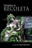 Daughter of Recoleta 1718010087 Book Cover