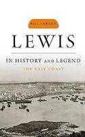 Lewis in History and Legend 1841583693 Book Cover