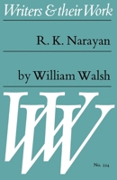 R. K. Narayan: A Critical Appreciation 0582012244 Book Cover