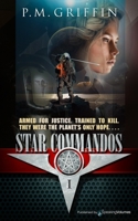 Star Commandos (Star Commandos, #1) 164540210X Book Cover